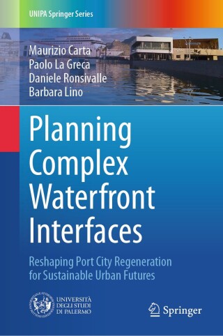 Cover image: Planning Complex Waterfront Interfaces 9783031817823