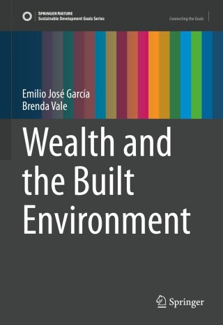 Cover image: Wealth and the Built Environment 9783031819537