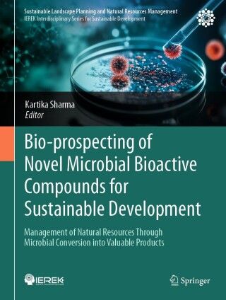 Cover image: Bio-prospecting of Novel Microbial Bioactive Compounds for Sustainable Development 9783031821776