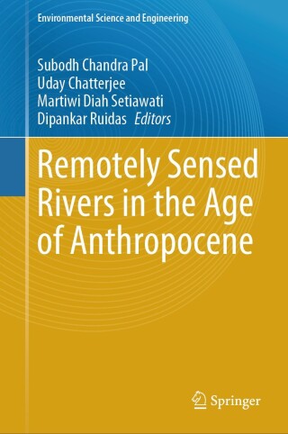 Cover image: Remotely Sensed Rivers in the Age of Anthropocene 9783031823107