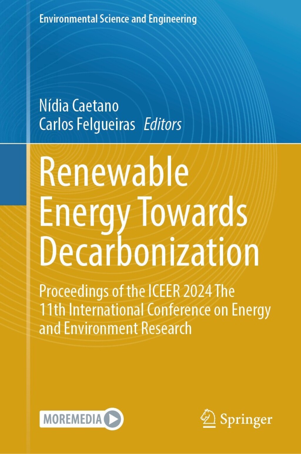 Renewable Energy Towards Decarbonization Proceedings of the ICEER 2024 The 11th International Conference on Energy and Environment Research