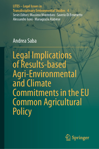 Cover image: Legal Implications of Results-based Agri-Environmental and Climate Commitments in the EU Common Agricultural Policy 9783031825392