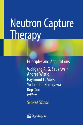 Imagen de portada: Neutron Capture Therapy 2nd edition 9783031825903