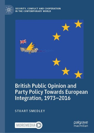 Cover image: British Public Opinion and Party Policy Towards European Integration, 1973–2016 9783031825941