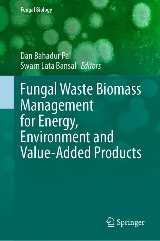 Cover image: Fungal Waste Biomass Management for Energy, Environment and Value-Added Products 9783031825989