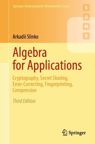 Cover image: Algebra for Applications 3rd edition 9783031826252