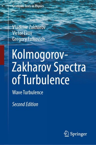 Cover image: Kolmogorov-Zakharov Spectra of Turbulence 2nd edition 9783031827280