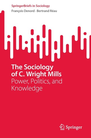 Cover image: The Sociology of C. Wright Mills 9783031830112