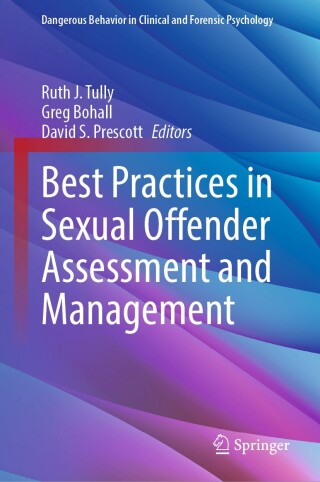 Cover image: Best Practices in Sexual Offender Assessment and Management 9783031831348