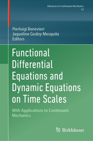 Imagen de portada: Functional Differential Equations and Dynamic Equations on Time Scales 9783031833267