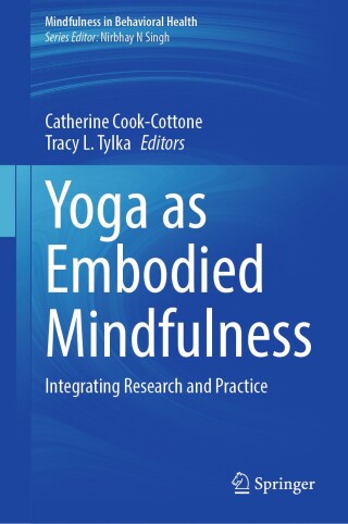 Cover image: Yoga as Embodied Mindfulness 9783031834172
