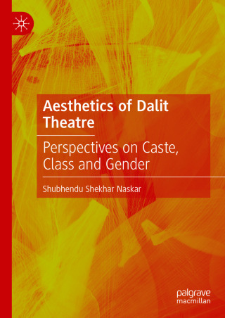 Cover image: Aesthetics of Dalit Theatre 9783031834523