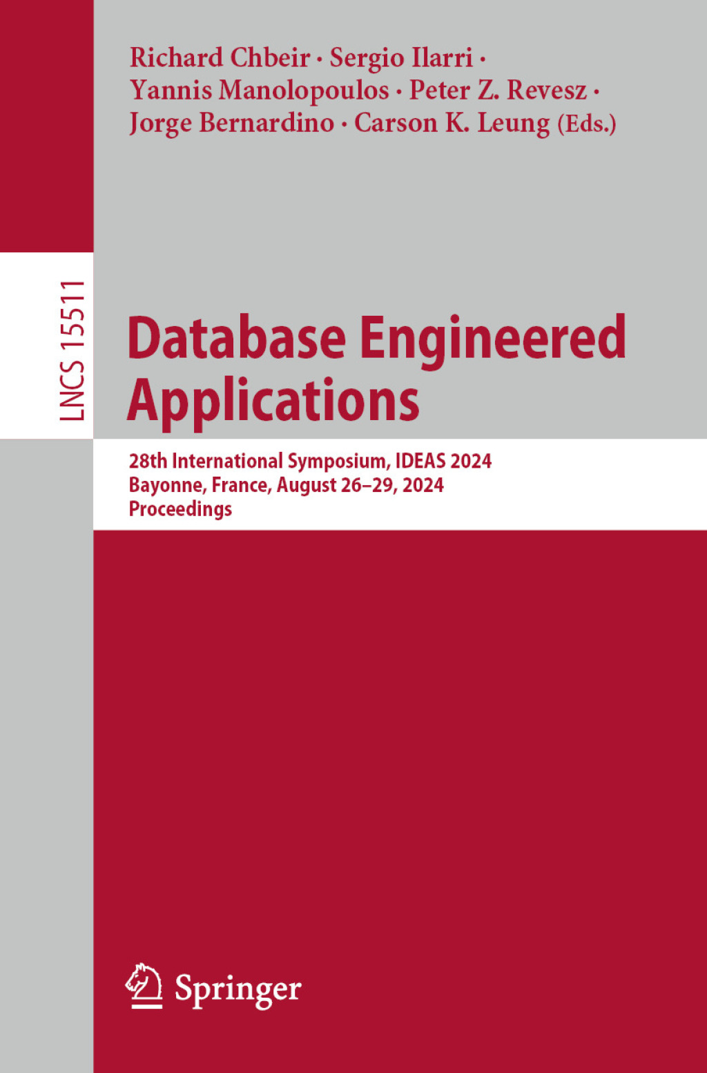 Database Engineered Applications 28th International Symposium, IDEAS 2024, Bayonne, France, August 26–29, 2024, Proceedings