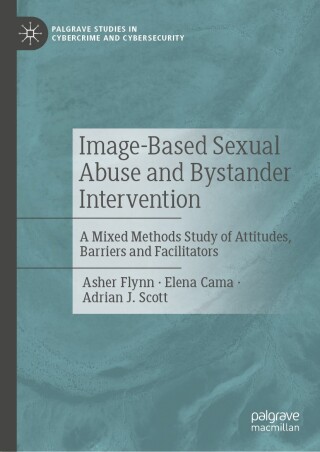 Cover image: Image-Based Sexual Abuse and Bystander Intervention 9783031836466