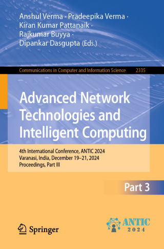 Cover image: Advanced Network Technologies and Intelligent Computing 9783031837920