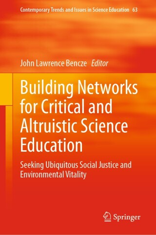Cover image: Building Networks for Critical and Altruistic Science Education 9783031838361