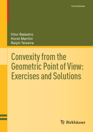 Cover image: Convexity from the Geometric Point of View: Exercises and Solutions 9783031839368