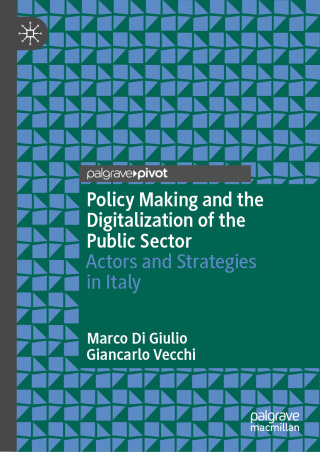 Cover image: Policy Making and the Digitalization of the Public Sector 9783031839542