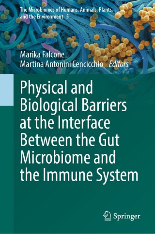 Imagen de portada: Physical and Biological Barriers at the Interface Between the Gut Microbiome and the Immune System 9783031840647