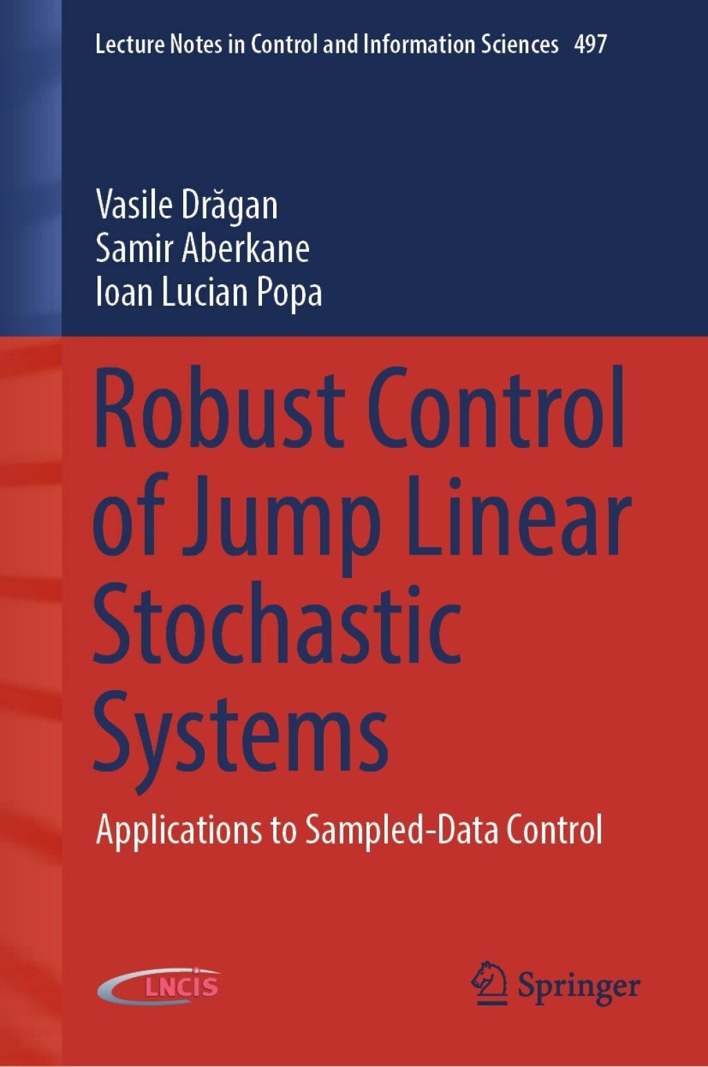 Robust Control of Jump Linear Stochastic Systems Applications to Sampled-Data Control