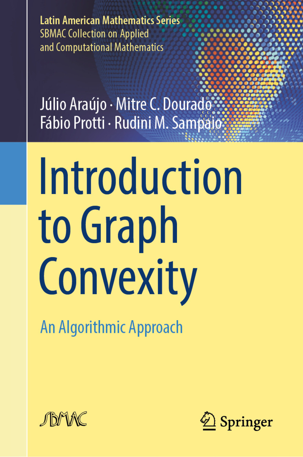 Introduction to Graph Convexity An Algorithmic Approach