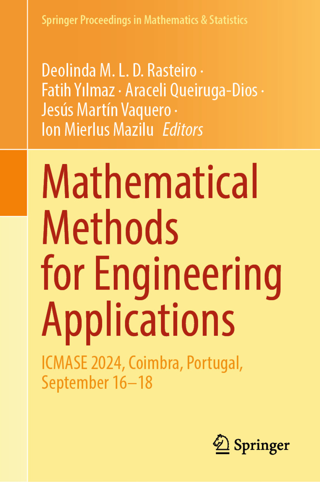Mathematical Methods for Engineering Applications ICMASE 2024, Coimbra, Portugal, September 16–18