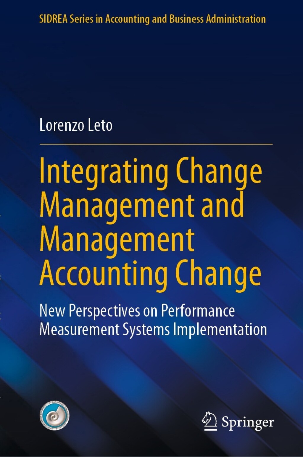 Integrating Change Management and Management Accounting Change New Perspectives on Performance Measurement Systems Implementation