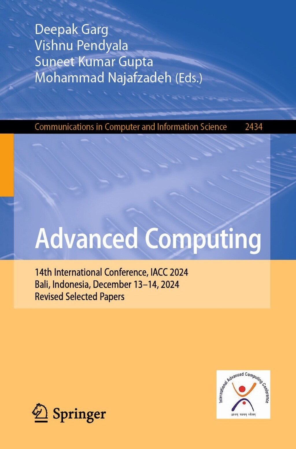 Advanced Computing 14th International Conference, IACC 2024, Bali, Indonesia, December 13–14, 2024, Revised Selected Papers