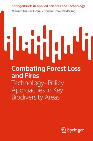 Titelbild: Combating Forest Loss and Fires Technology–Policy Approaches in Key Biodiversity Areas 9783031848193