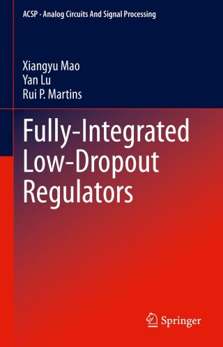 صورة الغلاف: Fully-Integrated Low-Dropout Regulators 9783031849152