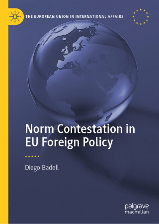 Cover image: Norm Contestation in EU Foreign Policy 9783031851513
