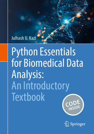 صورة الغلاف: Python Essentials for Biomedical Data Analysis: An Introductory Textbook 9783031855993