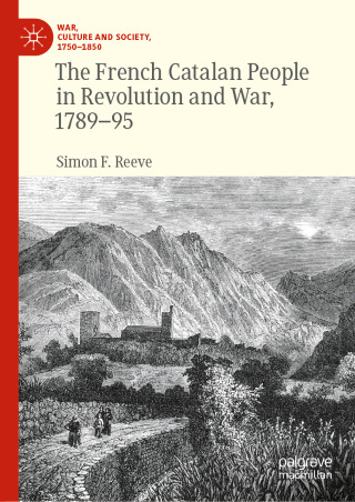 Imagen de portada: The French Catalan People in Revolution and War, 1789-95 9783031857348