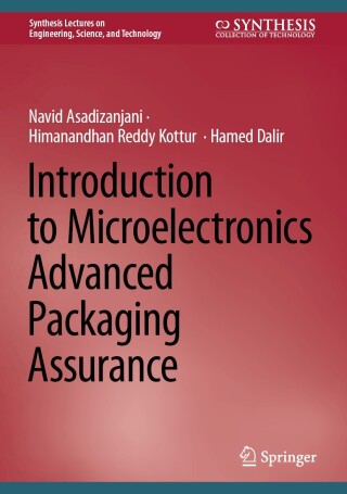Cover image: Introduction to Microelectronics Advanced Packaging Assurance 9783031861017