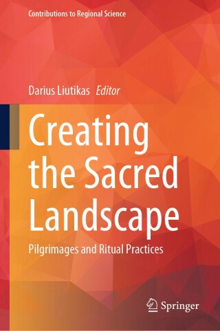 Cover image: Creating the Sacred Landscape 9783031862311