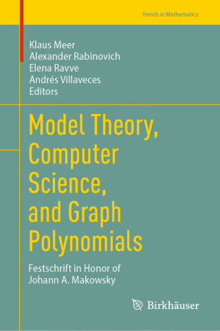 表紙画像: Model Theory, Computer Science, and Graph Polynomials 9783031863189