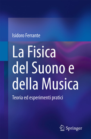 Cover image: La Fisica del Suono e della Musica 9783031863431