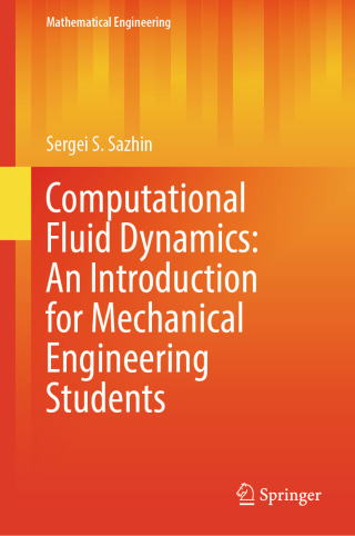 Cover image: Computational Fluid Dynamics: An Introduction for Mechanical Engineering Students 9783031863721