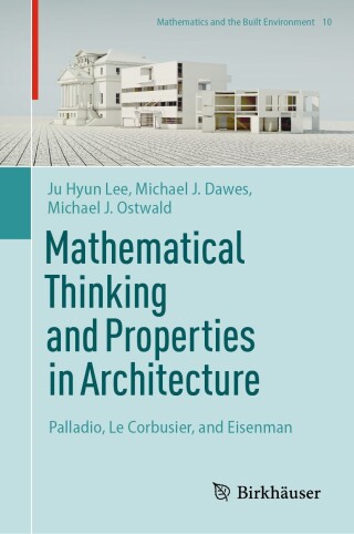 Imagen de portada: Mathematical Thinking and Properties in Architecture 9783031863899