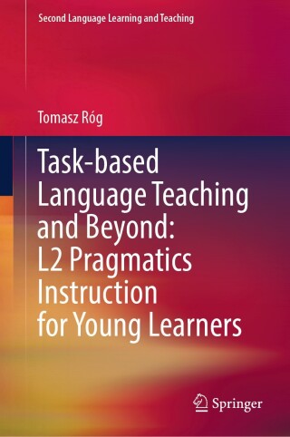 Imagen de portada: Task-based Language Teaching and Beyond: L2 Pragmatics Instruction for Young Learners 9783031865657