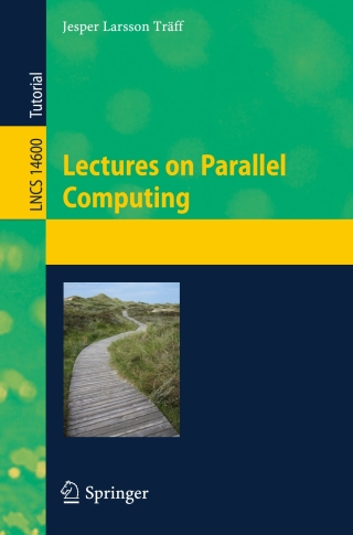 Imagen de portada: Lectures on Parallel Computing 9783031865770