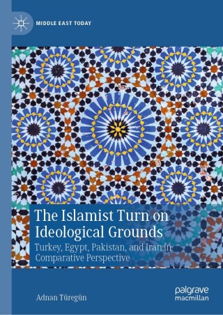 Cover image: The Islamist Turn on Ideological Grounds 9783031867804