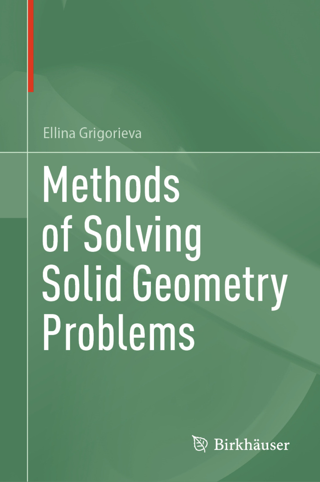 Methods of Solving Solid Geometry Problems (eBook)