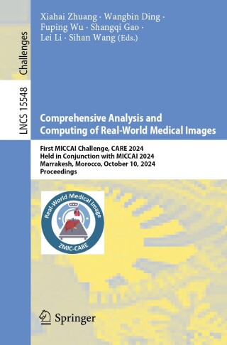 Cover image: Comprehensive Analysis and Computing of Real-World Medical Images 9783031870088