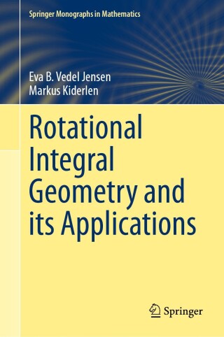 Cover image: Rotational Integral Geometry and its Applications 9783031870460