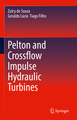 Cover image: Pelton and Crossflow Impulse Hydraulic Turbines 9783031870859