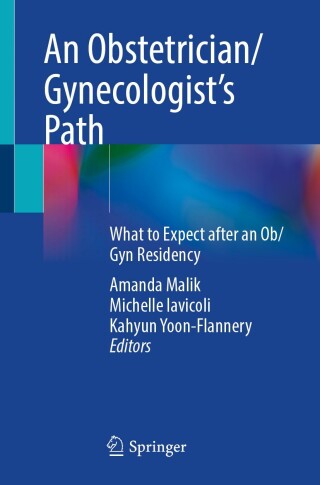 Cover image: An Obstetrician/Gynecologist’s Path 9783031870972