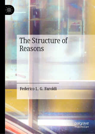 Cover image: The Structure of Reasons 9783031876806