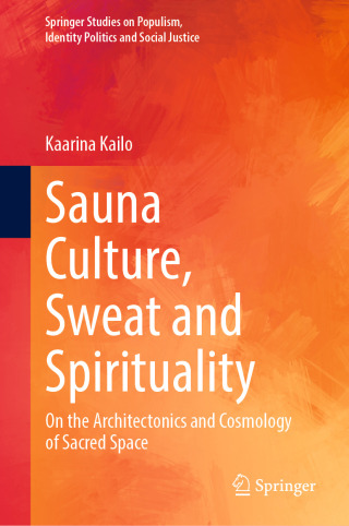 Cover image: Sauna Culture, Sweat and Spirituality 9783031879340