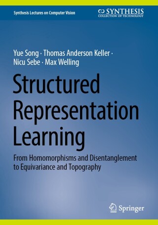 Cover image: Structured Representation Learning 9783031881107
